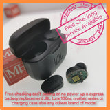 Free checking can't pairing or no power up n express battery replacement Jbl tune130nc n other series or charging case also any others brand of model