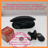 Free checking can't pairing or no power up n express battery replacement Sony WF-SP800N buds or any others series and also many other brands