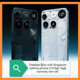 Freebies $2xx Singapore nothing phone 3 5g 512gb 16gb optional nothing headphone warranty new set